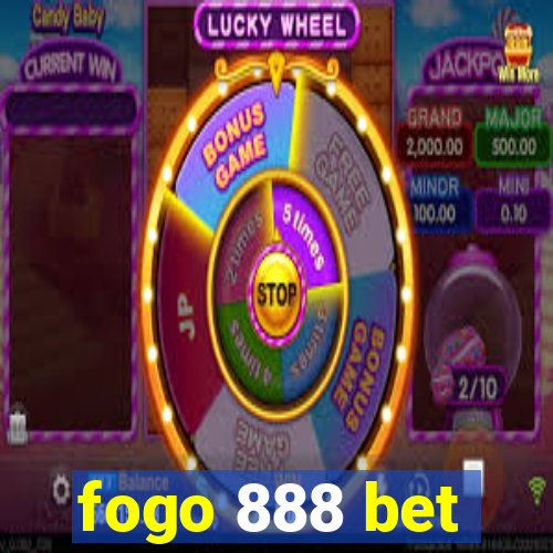 fogo 888 bet